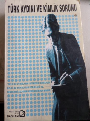 Türk Aydını ve Kimlik Sorunu