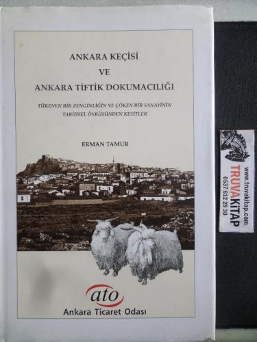 Ankara Keçisi ve Ankara tiftik Dokumacılığı