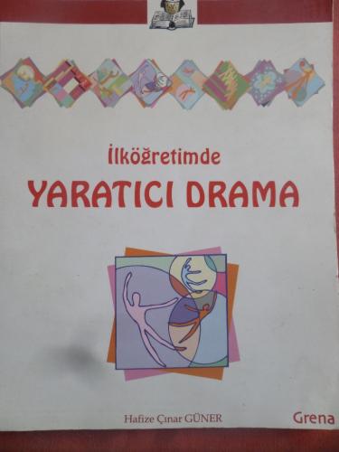 İlköğretim Yaratıcı Drama Hafize Çınar Güner