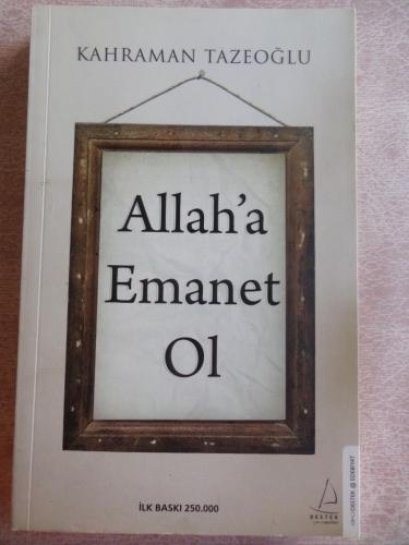 Allah'a Emanet Ol Kahraman Tazeoğlu