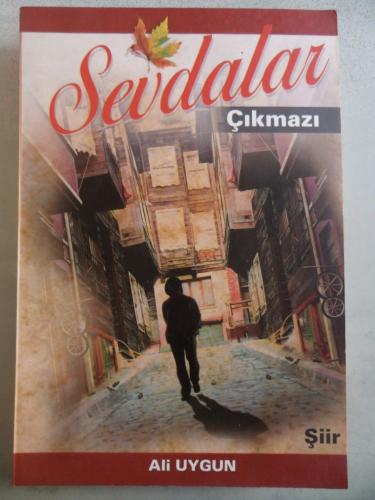 Sevdalar Çıkmazı