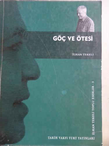 Göç ve Ötesi İlhan Tekeli
