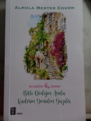 Bitti Dediğin Anda Kaderin Yeniden Yazılır