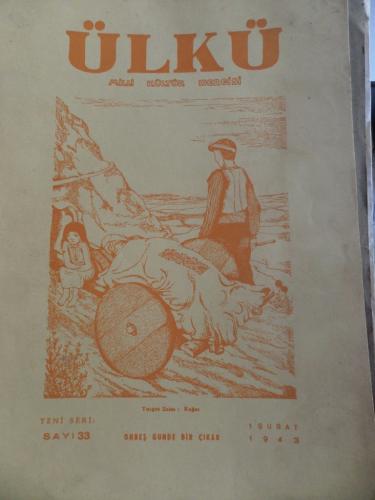 Ülkü Milli Kültür Dergisi 1943 / 33