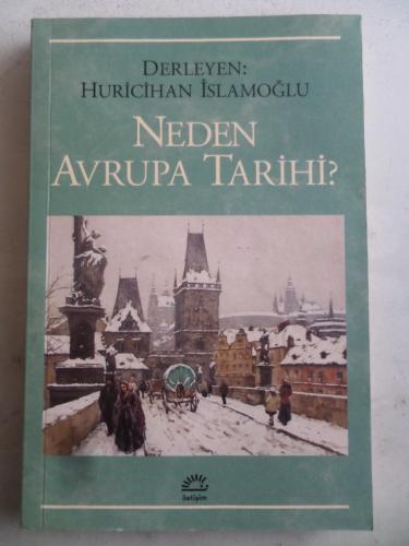 Neden Avrupa Tarihi ?