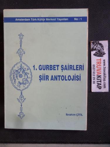 1. Gurbet Şairleri Şiir Antolojisi