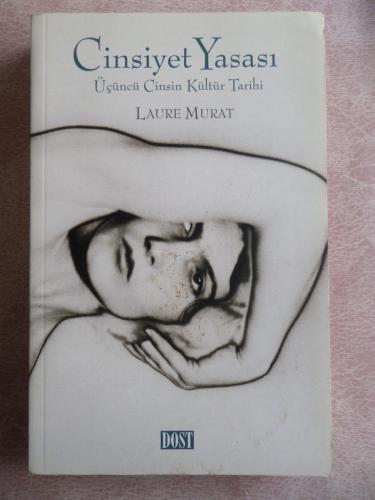 Cinsiyet Yasası Üçüncü Cinsin Kültür Tarihi