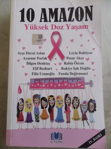 10 Amazon Yüksek Doz Yaşam