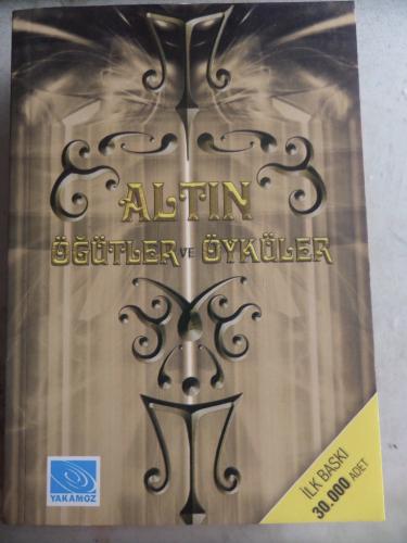 Altın Öğütler ve Öyküler