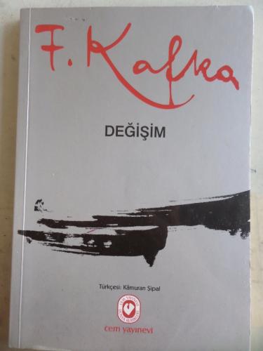 Değişim Franz Kafka