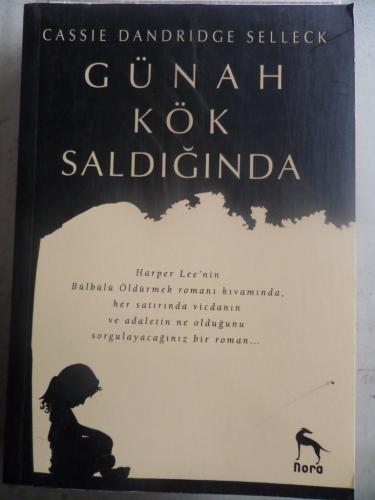 Günah Kök Saldığında