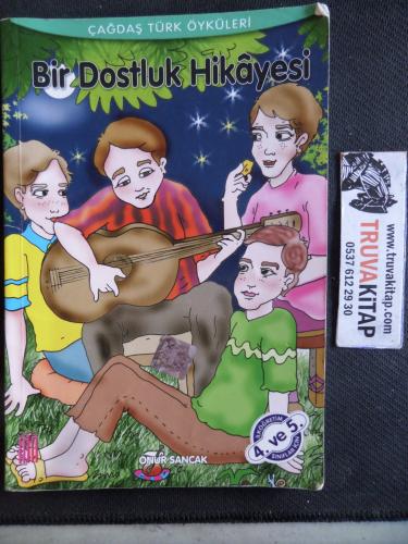 Bir Dostluk Hikayesi