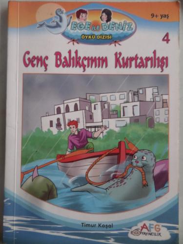 Genç Balıkçının Kurtarılışı Timur Koşal
