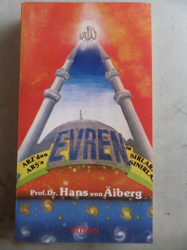 Arz'dan Arş'a Evren'in Sırları Cilt 1 Hans Von Aiberg