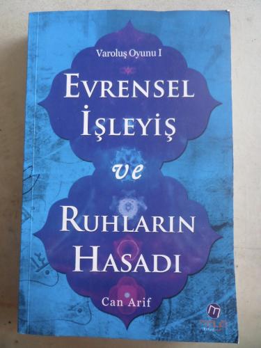 Varoluş Oyunu I Evrensel İşleyiş ve Ruhların Hasadı Can Arif
