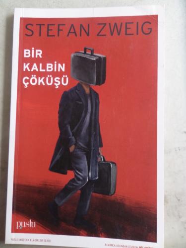 Bir Kalbin Çöküşü Stefan Zweig