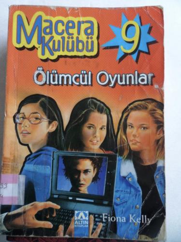 Macera Kulübü 9 Ölümcül Oyunlar Fiona Kelly