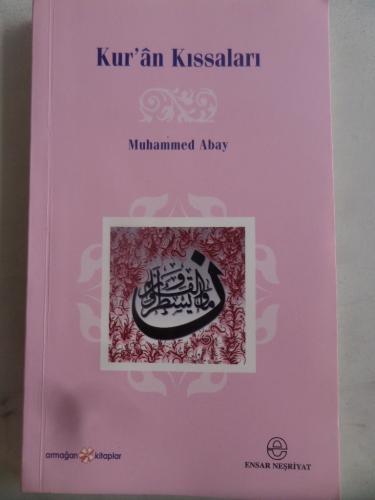 Kur'an Kıssaları Muhammed Abay