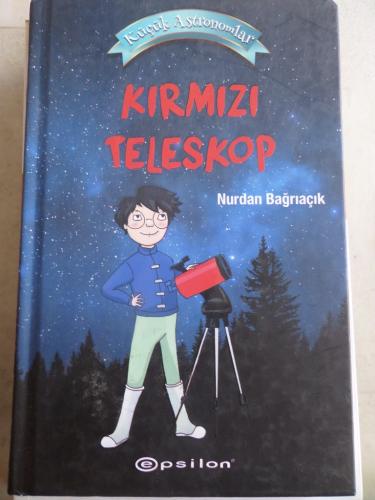 Kırmızı Teleskop Nurdan Bağrıaçık