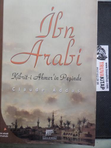 İbn Arabi Kibrit-i Ahmet'in Peşinde