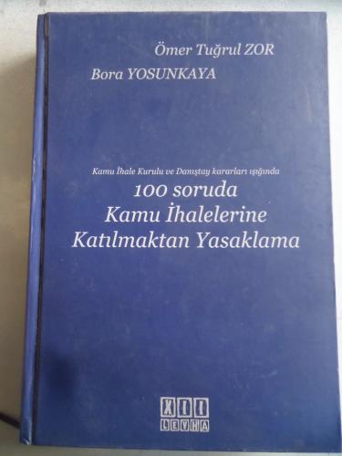 100 Soruda Kamu İhalelerine Katılmaktan Yasaklama Ömer Tuğrul Zor