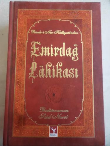 Emirdağ Lahikası Said Nursi
