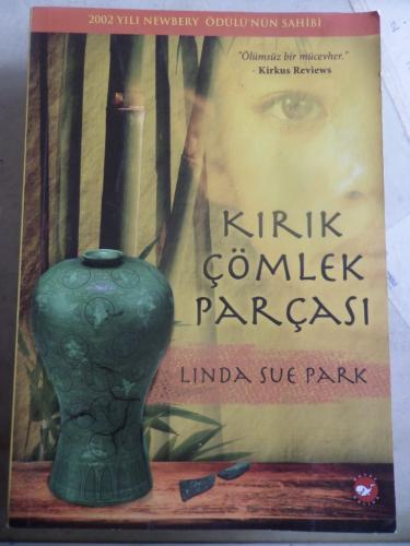 Kırık Çömlek Parçası Linda Sue Park