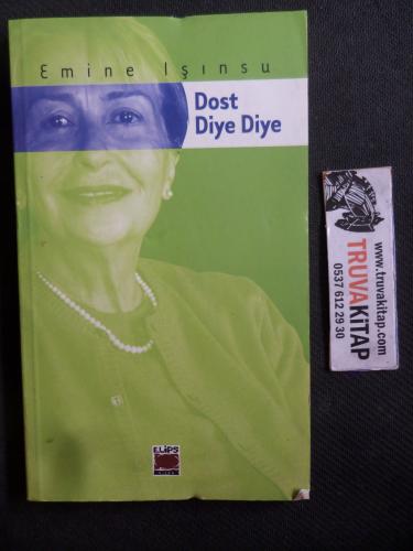 Dost Diye Diye
