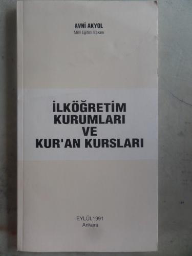 İlköğretim Kurumları ve Kur'an Kursları Avni Akyol
