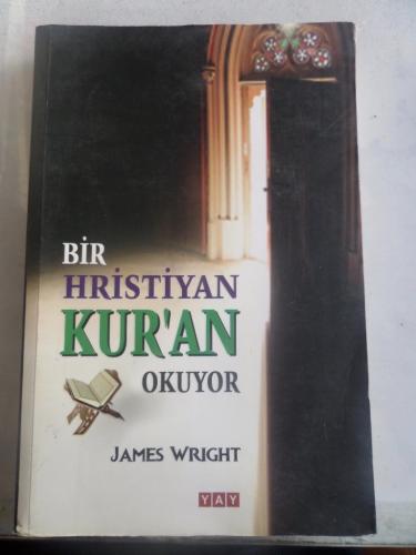 Bir Hristiyan Kur'an Okuyor