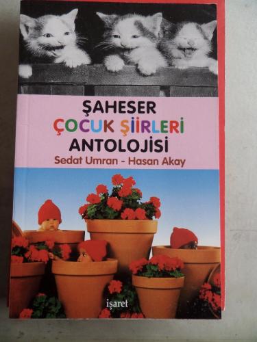 Şahaser Çocuk Şiirleri Antolojisi Sedat Umran
