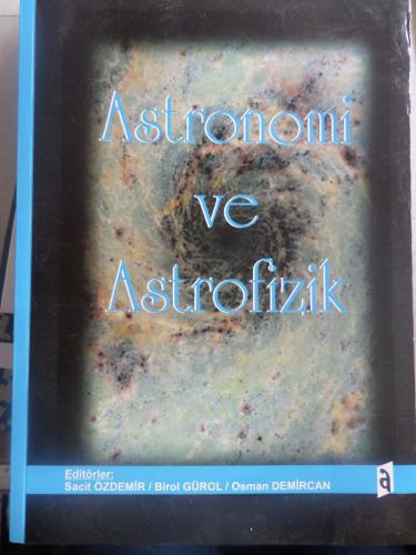Astronomi ve Astrofizik Sacit Özdemir