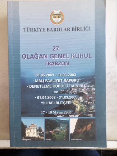 27. Olağan Genel Kurul Trabzon