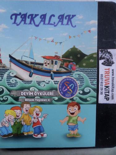 Takalak Deyim Öyküleri 4