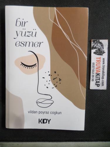 Bir Yüzü Esmer