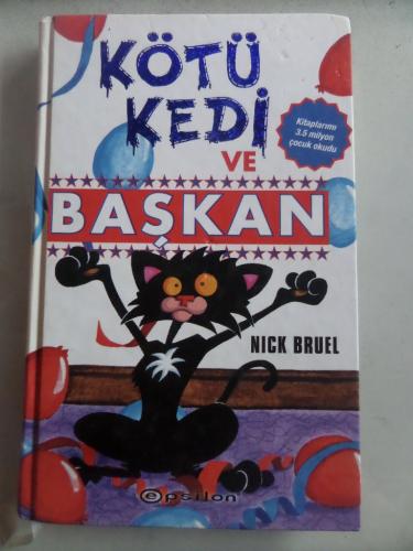 Kötü Kedi ve Başkan Nick Bruel