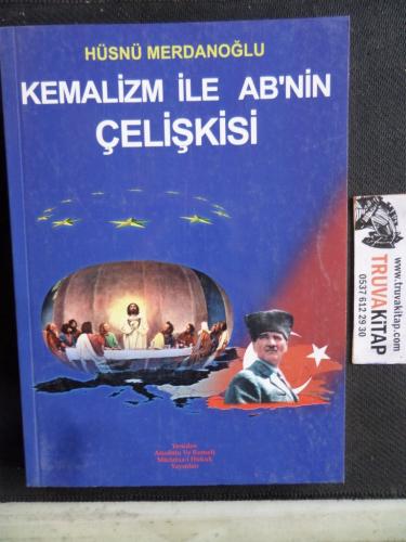 Kemalizm İle AB'nin Çelişkisi