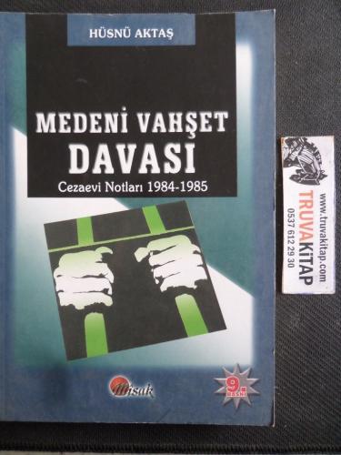 Medeni Vahşet Davası
