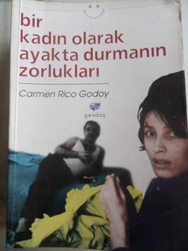 Bir Kadın Olarak Ayakta Durmanın