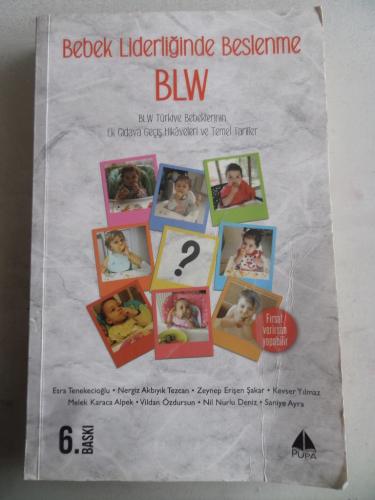 Bebek Liderliğinde Beslenme BLW