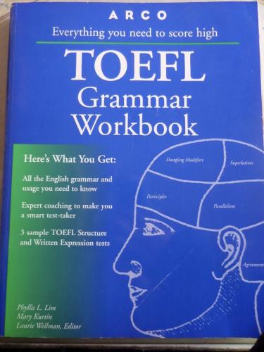 TOEFL Grammar Workbook Phyllis L. Lim