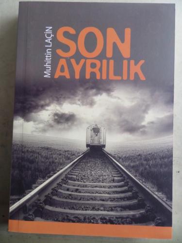 Son Ayrılık