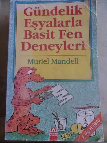 Gündelik Eşyalarla Basit Fen Deneyleri