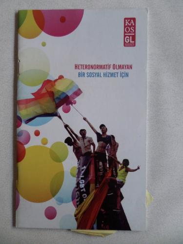 Heteronormatif Olmayan Bir Sosyal Hizmet İçin