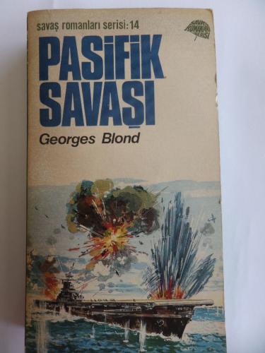 Pasifik Savaşı Georges Blond