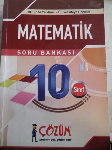 10. Sınıfa Yardımcı Matematik Soru Bankası