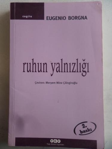 Ruhun Yalnızlığı Eugenio Borgna