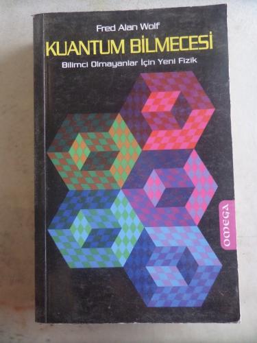 Kuantum Bilmecesi Fred Alan Wolf