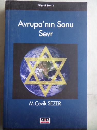 Avrupa'nın Sonu Sevr M. Çevik Sezer