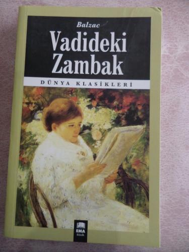 Vadideki Zambak Honore De Balzac